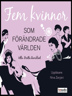 cover image of Fem kvinnor som förändrade världen